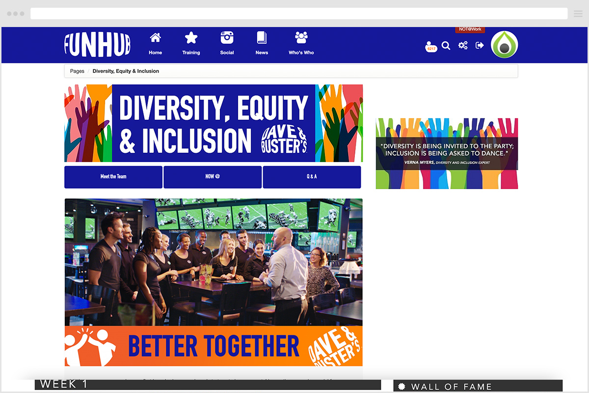 Dave & Buster's LXP, Funhub, Diversity/Inclusion page. Banner at the top says Diversity, Equity, Inclusion with three buttons below: Meet the Team, Now@, Q&A. Below is an interactive SCORM piece. On the right is a quote: "Diversity is being asked to the party. Inclusion is being asked to dance."