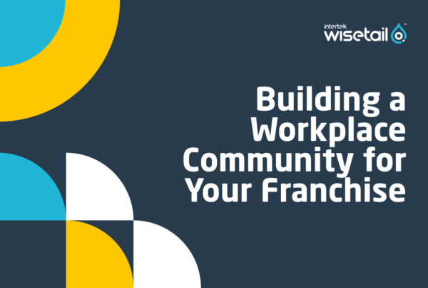geometric pattern with wisetail logo and text reading "building a workplace community for your franchise"