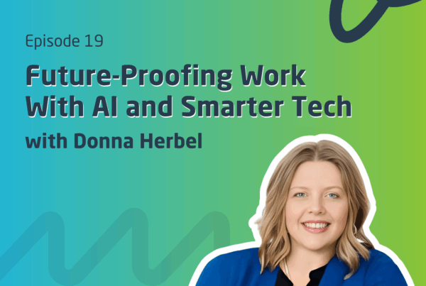 Image promoting episode 19 of "Wise Tales" featuring a discussion on future-proofing work with AI and technology, hosted by Donna Herbel.